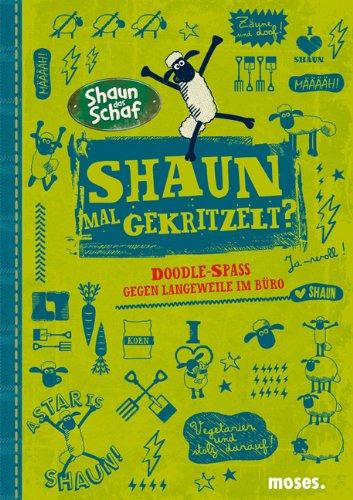 Shaun mal gekritzelt?: Doodle-Spass gegen Langeweile im Büro