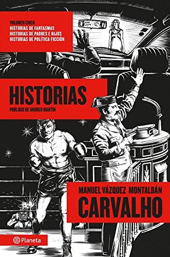 Carvalho : historias ((Fuera de colección))