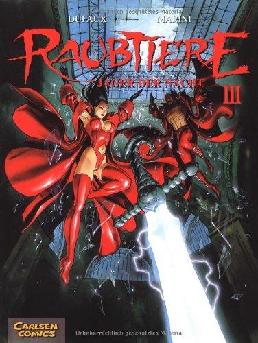 Raubtiere der Nacht: Raubtiere - Jäger der Nacht, Band 3: BD 3