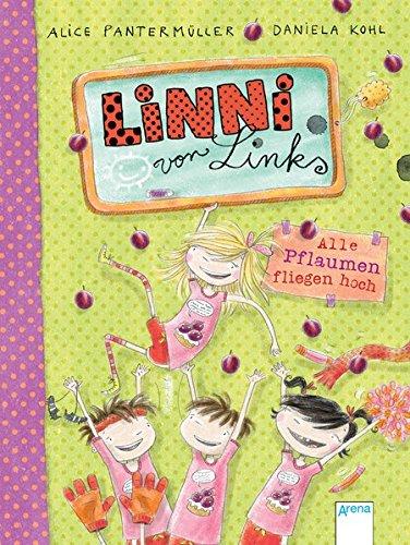 Linni von Links (3). Alle Pflaumen fliegen hoch