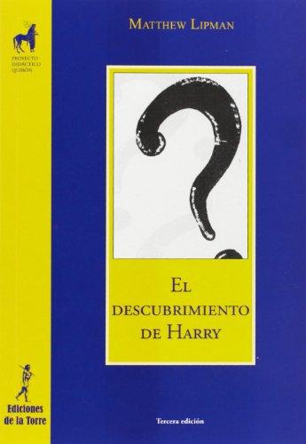 El descubrimiento de Harry (Proyecto Didáctico Quirón Filosofía para niños, Band 1)