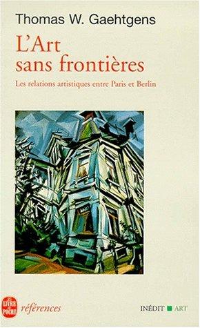 L'art sans frontières : les relations artistiques franco-allemandes