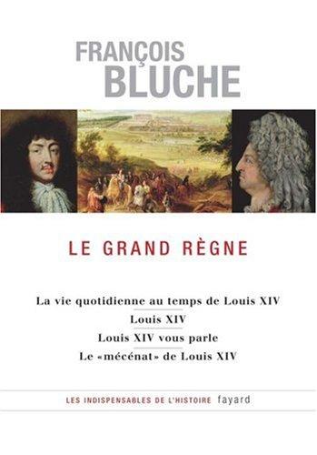 Le Grand Règne