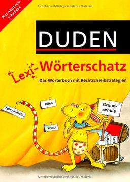 Lexi-Wörterschatz: 2.-4. Schuljahr - Wörterbuch mit Abschreibschablone: Festeinband