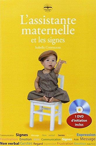 L'assistante maternelle et les signes