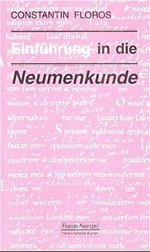 Einführung in die Neumenkunde (Taschenbücher zur Musikwissenschaft)