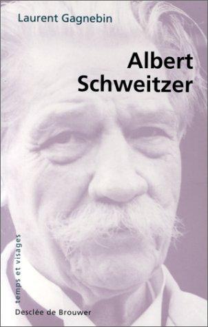 Albert Schweitzer : 1875-1965