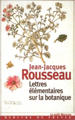 Lettres élémentaires sur la botanique