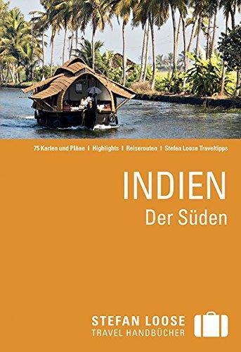 Stefan Loose Reiseführer Indien, Der Süden