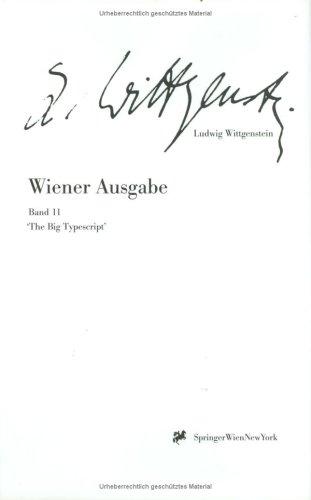 "The Big Typescript" (Ludwig Wittgenstein, Wiener Ausgabe)