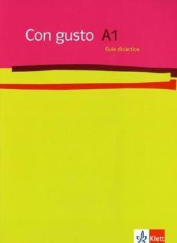 Con gusto. Lehrerhandbuch 1