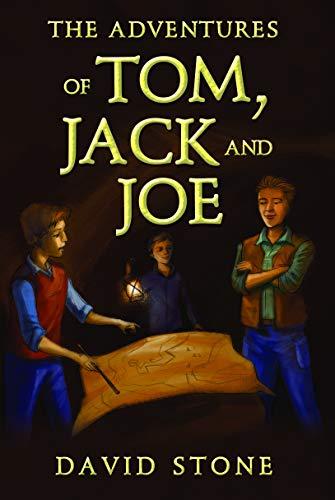 The Adventures of Tom, Jack and Joe