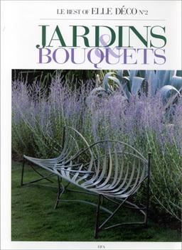 Jardins et bouquets : le best of Elle déco n° 2