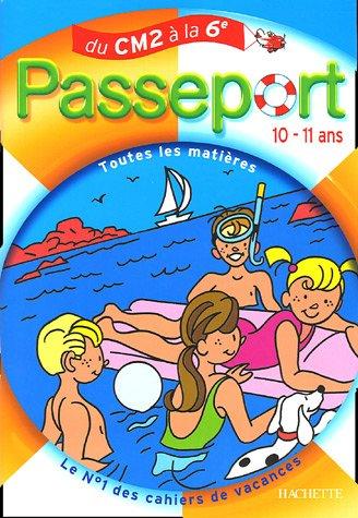 Passeport du CM2 à la 6e, 10-11 ans : avec autocollants récompenses