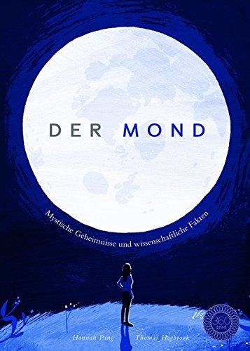 Der Mond: Mystische Geheimnisse und wissenschaftliche Fakten