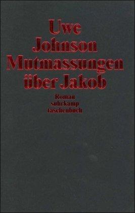 Mutmassungen über Jakob: Roman (suhrkamp taschenbuch)