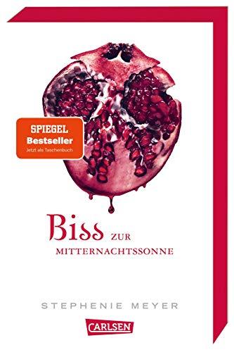 Biss zur Mitternachtssonne (Bella und Edward 5): Jubiläum 15 Jahre Biss-Romane bei Carlsen