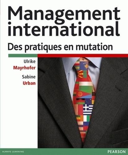 Management international : des pratiques en mutation