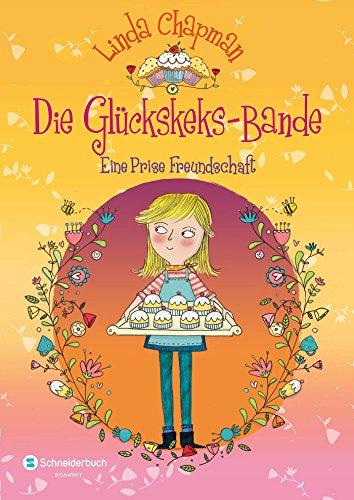 Die Glückskeks-Bande, Band 01: Eine Prise Freundschaft