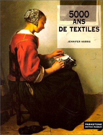 5000 ans de textiles