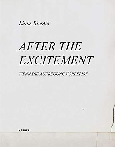 Linus Riepler: After the Excitement