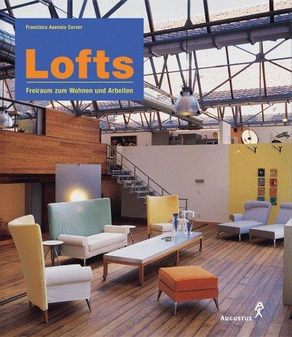 Lofts. Freiraum zum Wohnen und Arbeiten