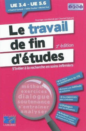 Le travail de fin d'études, UE 3.4-UE 5.6 : s'initier à la recherche en soins infirmiers