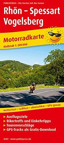 Rhön - Spessart - Vogelsberg: Motorradkarte mit Tourenvorschlägen, GPS-Tracks zum Gratis-Download, Ausflugszielen, Einkehr- & Freizeittipps, ... GPS-genau. 1:200000 (Motorradkarte / MK)