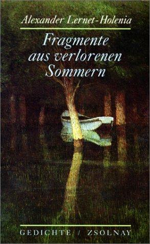 Fragmente aus verlorenen Sommern: Gedichte