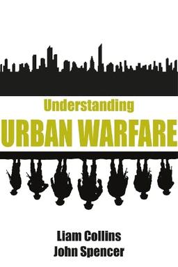 Understanding Urban Warfare