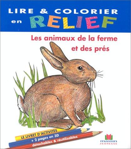 Les animaux de la ferme et des prés