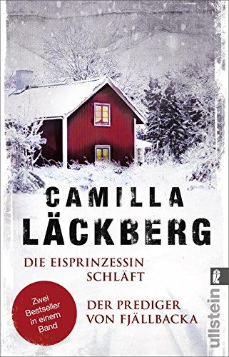 Die Eisprinzessin schläft / Der Prediger von Fjällbacka: Zwei Bestseller in einem Band (Ein Falck-Hedström-Krimi)