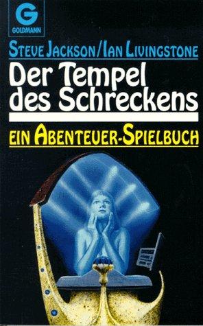 Der Tempel des Schreckens. Ein Abenteuer- Spielbuch.