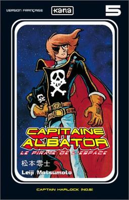 Capitaine Albator : le pirate de l'espace. Vol. 5