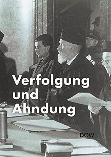 Verfolgung und Ahndung: Jahrbuch des DÖW 2021