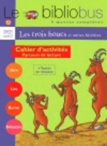 Le bibliobus CP-CE1 : parcours de lecture de 4 oeuvres littéraires