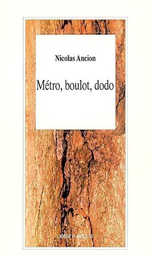 Métro, boulot, dodo