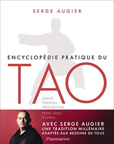 Encyclopédie pratique du tao