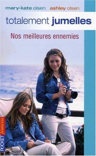 Totalement jumelles. Vol. 12. Nos meilleures ennemies