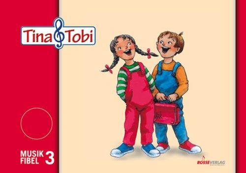 Musikalische Früherziehung - Musikschulprogramm "Tina & Tobi": Musikalische Früherziehung - Musikschulprogramm &#34;Tina & Tobi&#34;: ... 3, Elternblätter 3, Anwesenheitsmarken 3