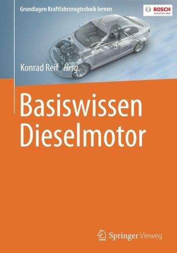 Basiswissen Dieselmotor (Grundlagen Kraftfahrzeugtechnik lernen)