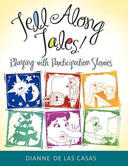 Tell Along Tales!: Playing with Participation Stories