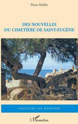 Des nouvelles du cimetière de Saint-Eugène