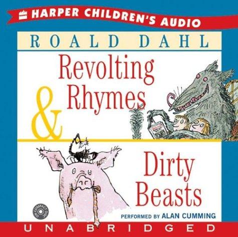 Revolting Rhymes & Dirty Beasts CD