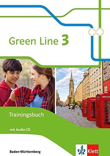 Green Line / Ausgabe Baden-Württemberg ab 2016: Green Line / Trainingsbuch mit Audio-CD 7. Klasse: Ausgabe Baden-Württemberg ab 2016