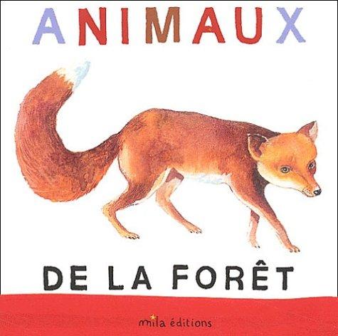 Animaux de la forêt