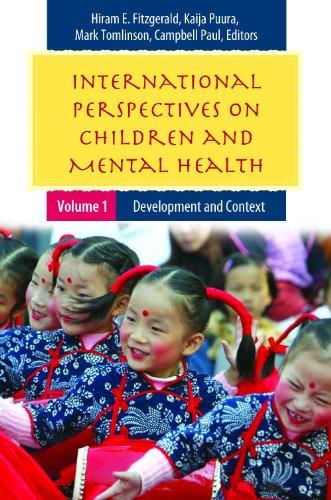 International Perspectives on Children and Mental Health [2 Volumes] (Child Psychology and Mental Health)