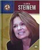 Gloria Steinem (Trailblazers of the Modern World)