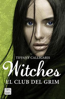 Witches 2. El club del Grim (Ficción)