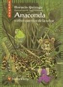 Anaconda y otros cuentos de la selva, Educación Primaria. Material auxiliar (Colección Cucaña)